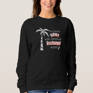 Camiseta Você deve ser duro quando a selva grita Sobrevivên