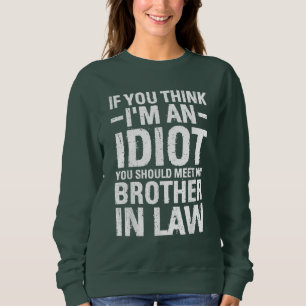 CAMISETA VOCÊ DEVERIA CONHECER MEU IRMÃO EM DIREITO