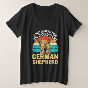 Camiseta Você Deveria Ver Meu German shepherd