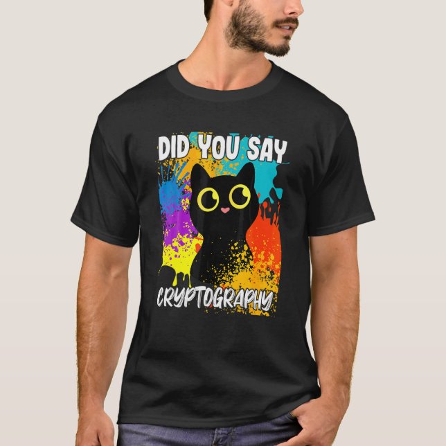 Camiseta Você Disse Criptografia Gato Preto (Frente)