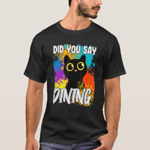 Camiseta Você Disse Jantar Gato Preto