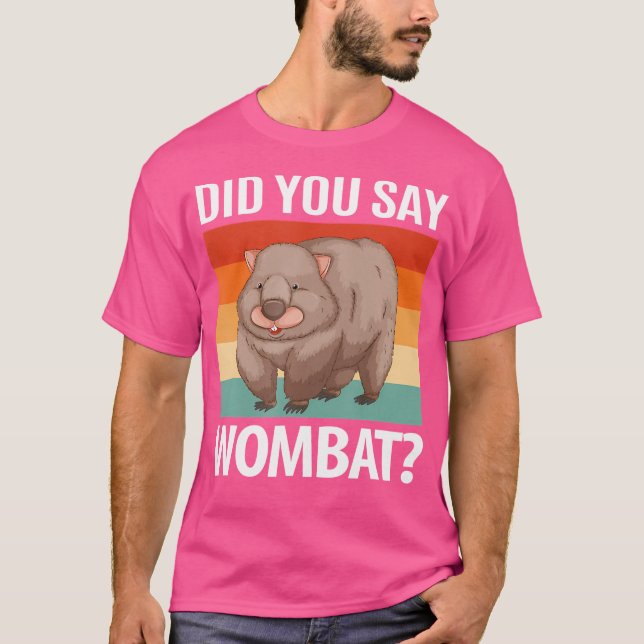 Camiseta Você Disse Wombat (Frente)