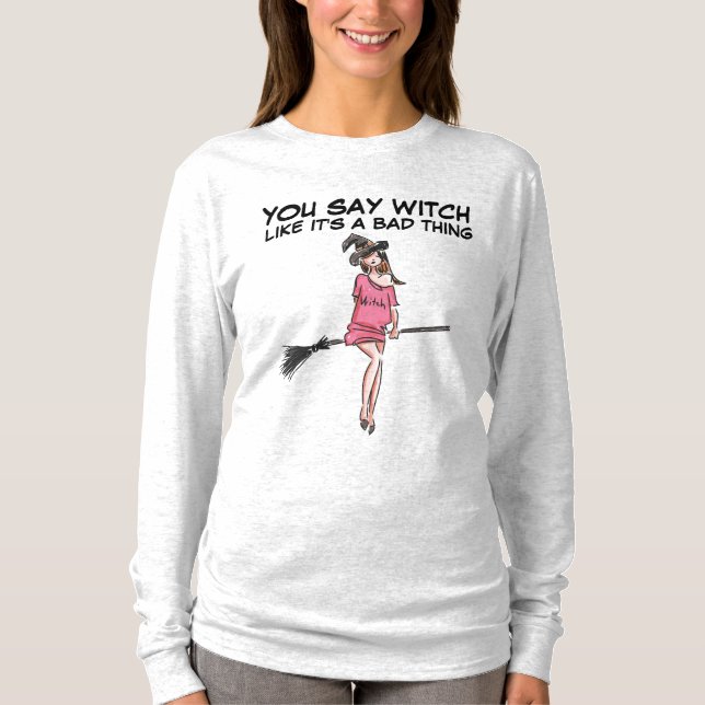 CAMISETA VOCÊ DIZ BRINCADEIRA COMO SE FOSSE UMA COISA RUIM. (Frente)