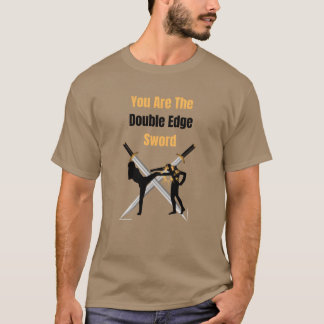 Camiseta Você é a família das Espadas de Dupla Borda