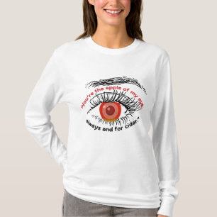 CAMISETA VOCÊ É A MAÇÃ DO MEU OLHO