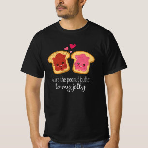 Camiseta Você É A Manteiga De Amendoim Para Minha Geleia