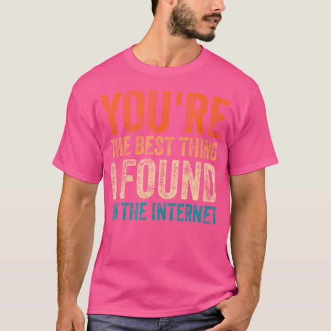 Camiseta Você É A Melhor Coisa Que Eu Já Encontrei Na Inter (Frente)