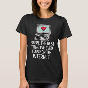 Camiseta Você É a Melhor Coisa Que Eu Já Encontrei Na Inter