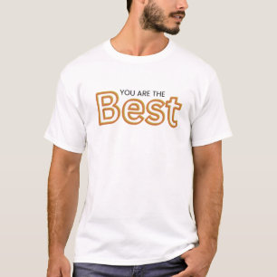 Camiseta Você é a melhor motivacional