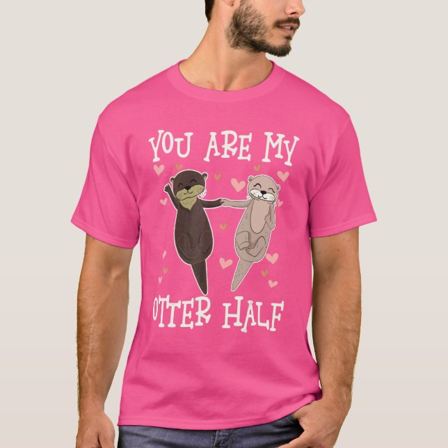 Camiseta Você É a Minha Metade de Lontra (Frente)