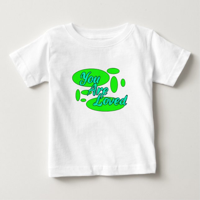 Camiseta Você É Amado Bebê (Frente)