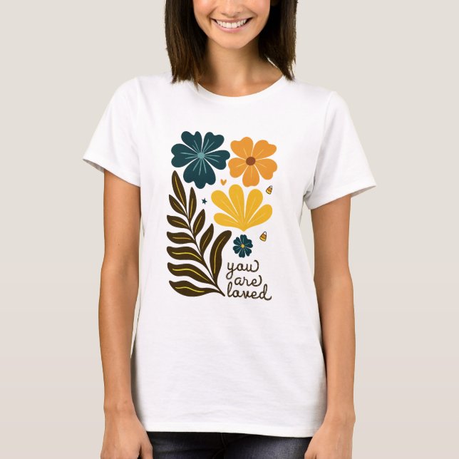 Camiseta você é amado flores Boho floral Inspirational Qu (Frente)