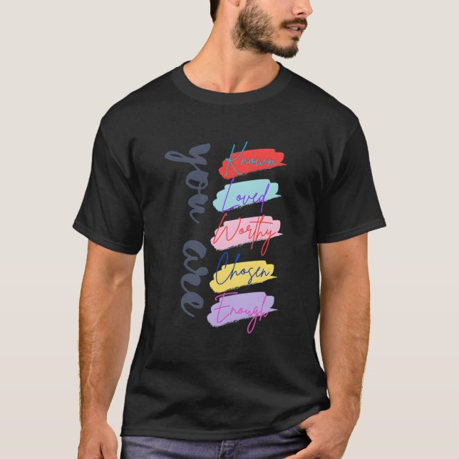 Camiseta Você É Amado, Mínimo Escolhido E Escolhido. (Frente)