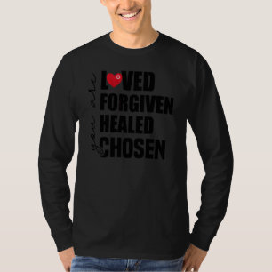 Camiseta Você É Amado Perdoado Curado Escolhido