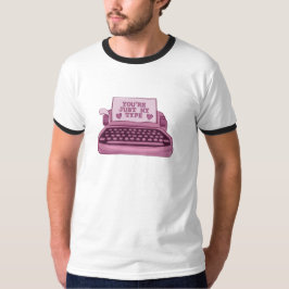 Camiseta Você é apenas minha máquina de escrever Ringer Men