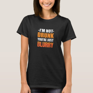 Camiseta Você é apenas uma pessoa alcoólatra desfocada