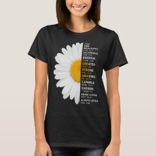 Camiseta Você É Bela Vitoriosa O Suficiente Da Daisy Flower
