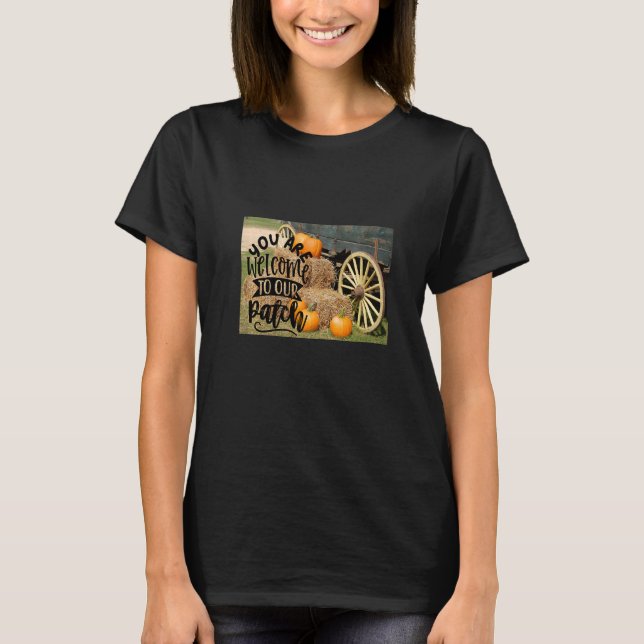 Camiseta Você É Bem-Vindo Ao Nosso Patch (Frente)