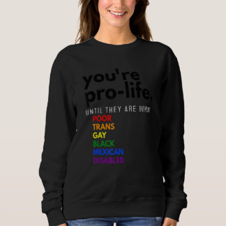 Camiseta Você é Contra o Aborto Até Eles Nascerem Pobres Tr