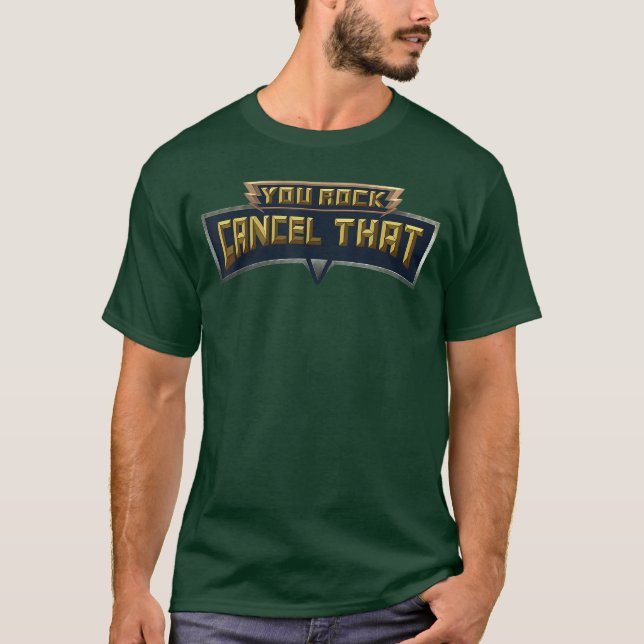 Camiseta Você é demais Cancelhat garota engraçada (Frente)