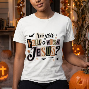 Camiseta Você É Dia Das Bruxas Jesus Cristão Halloween