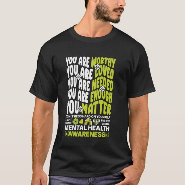 Camiseta Você é Digno Você é Amado Conscientização sobre Sa (Frente)