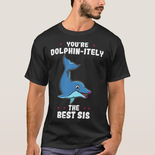 Camiseta Você é Dolphin... é o melhor dia dos irmãos. (Frente)