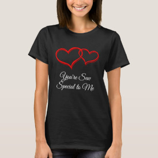 Camiseta Você é Especialmente Especial para Mim Humor do Di