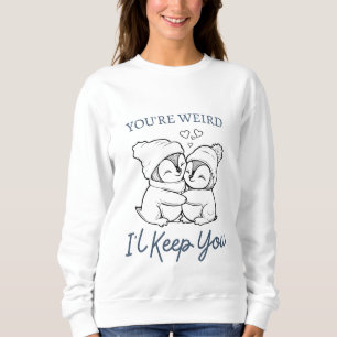 Camiseta Você é esquisito, eu vou te manter calçando, pingu