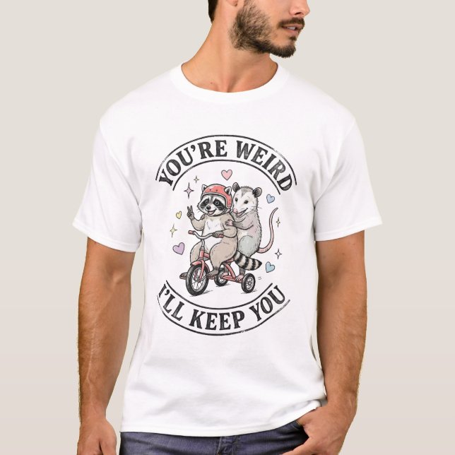 Camiseta Você é Estranho, Eu Vou Ficar com Você Casal Engra (Frente)