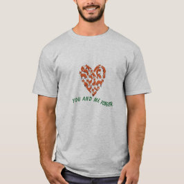 Camiseta Você e eu para sempre - Design de amor eterno