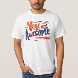 Camiseta você é incrível