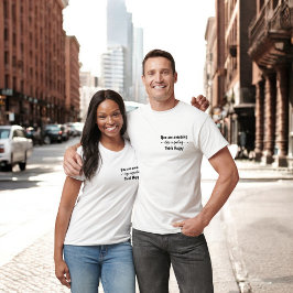 Camiseta Você é Incrível Continue Sorriso Pensamento Feliz