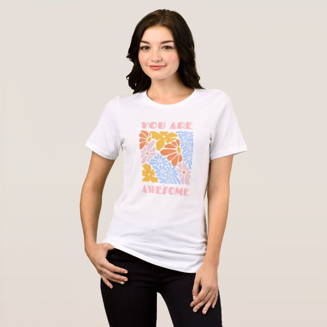 Camiseta Você É Incrível – Motivação com Afirmação Positiva (Frente Completa)
