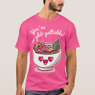 Camiseta Você É Inesquecível De Kawaii Cute.