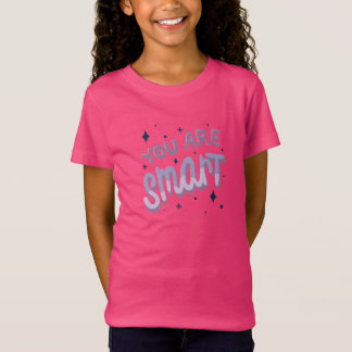 Camiseta Você É Inteligente – Citação Inspiradora Positiva
