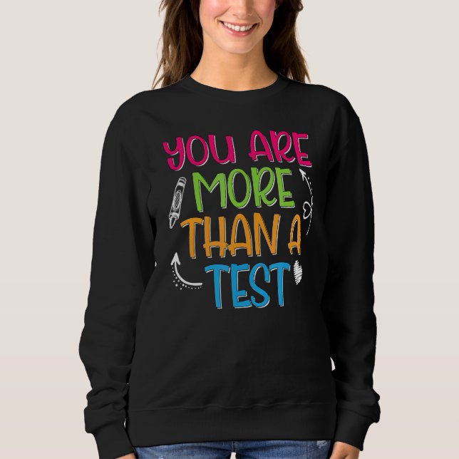 Camiseta Você É Mais Do Que Um Dia De Teste De Professores (Frente)