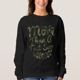 Camiseta Você É Mais Do Que Um Teste De Camo De Pontuação D