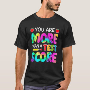 Camiseta Você É Mais Do Que Um Teste De Professora No Dia D