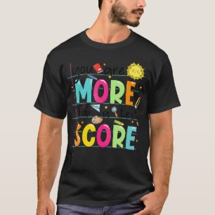 Camiseta Você É Mais Do Que Um Teste De Testes De Professor