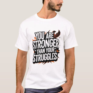 Camiseta "Você É Mais Forte Que Suas Luta - Phoenix Ri