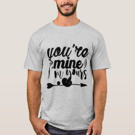 Camiseta você é meu eu sou seu