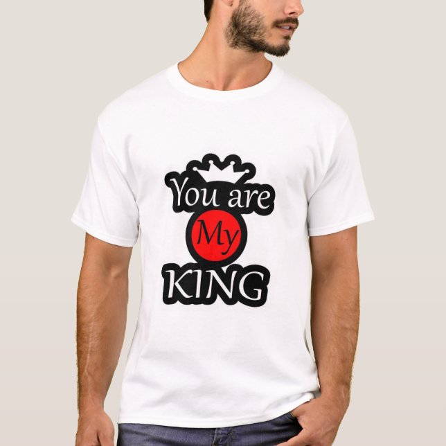 Camiseta Você é meu rei (Frente)