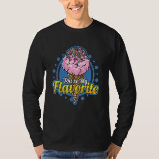 Camiseta Você É Meu Sabor Favorito De Sorvete Com