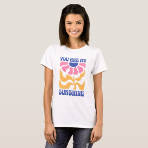 Camiseta Você É Meu Sol Cute Citação Inspiradora