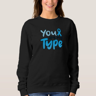 Camiseta Você é meu tipo Diabetes Tipo 1 Diabetes Tipo 1