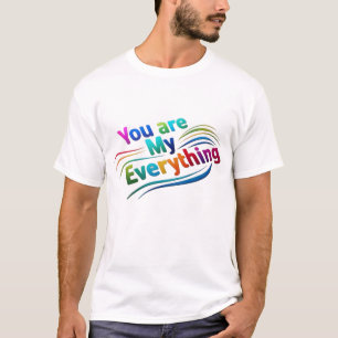 Camiseta *"Você É Meu Tudo" - O Amor Final
