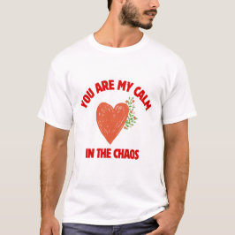 Camiseta Você É Minha Calma no Caos