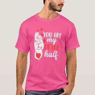 Camiseta Você É Minha Outra Metade De Mulheres