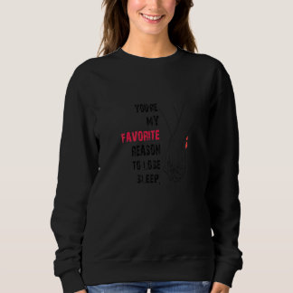 Camiseta Você É Minha Razão Favorita Para Perder Sono DIA D